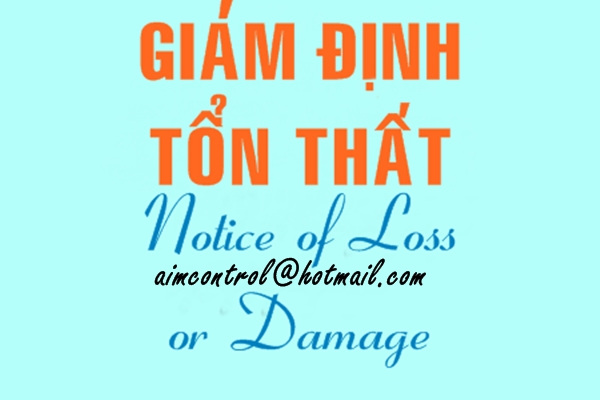 Giám định tranh chấp khiếu nại hàng hóa nhập khẩu bị tổn thất hư hỏng kém chất lượng